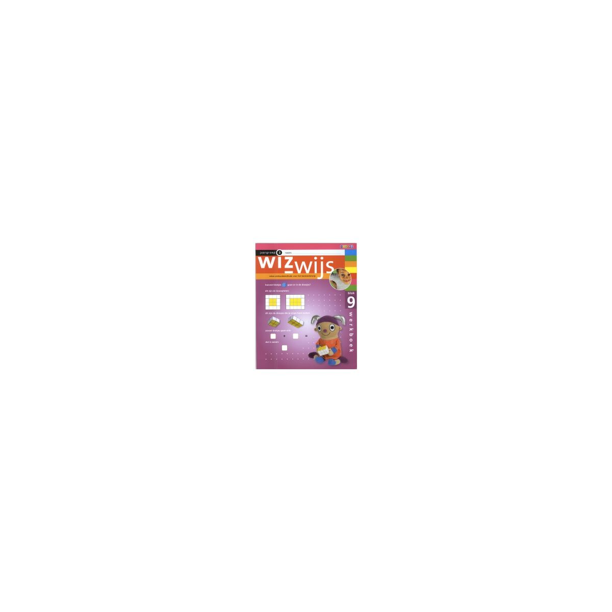 Afbeelding van Wizwijs : Groep 3 : blok 9 : Werkboek Afbeelding van Wizwijs : Groep 3 : blok 9 : Werkboek