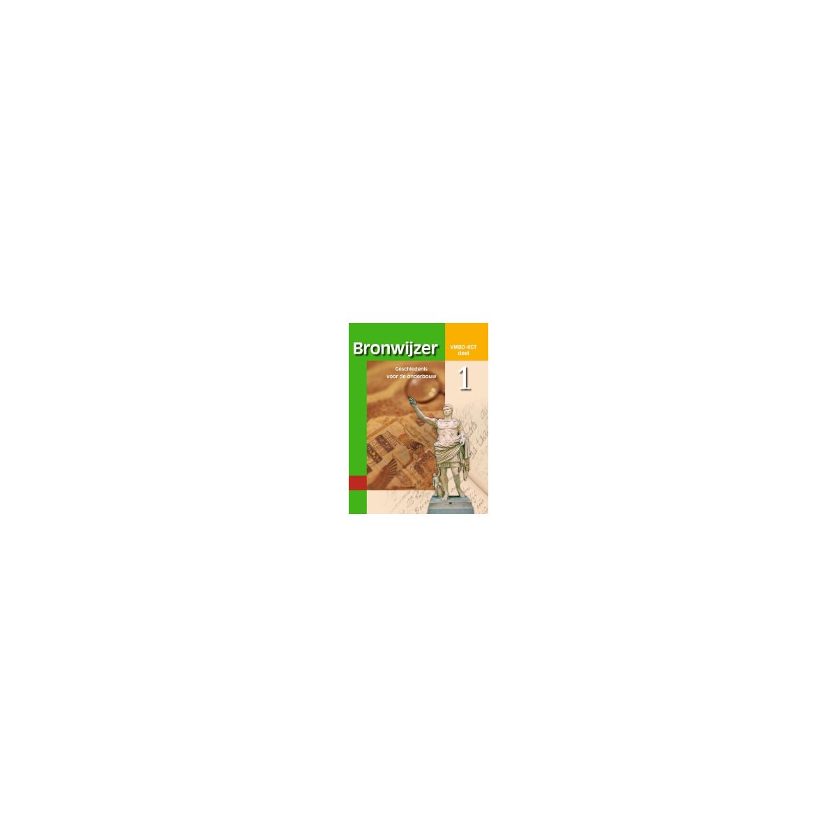 Afbeelding van Bronwijzer herz. ed : vmbo-kgt 1 : Tekstboek Afbeelding van Bronwijzer herz. ed : vmbo-kgt 1 : Tekstboek