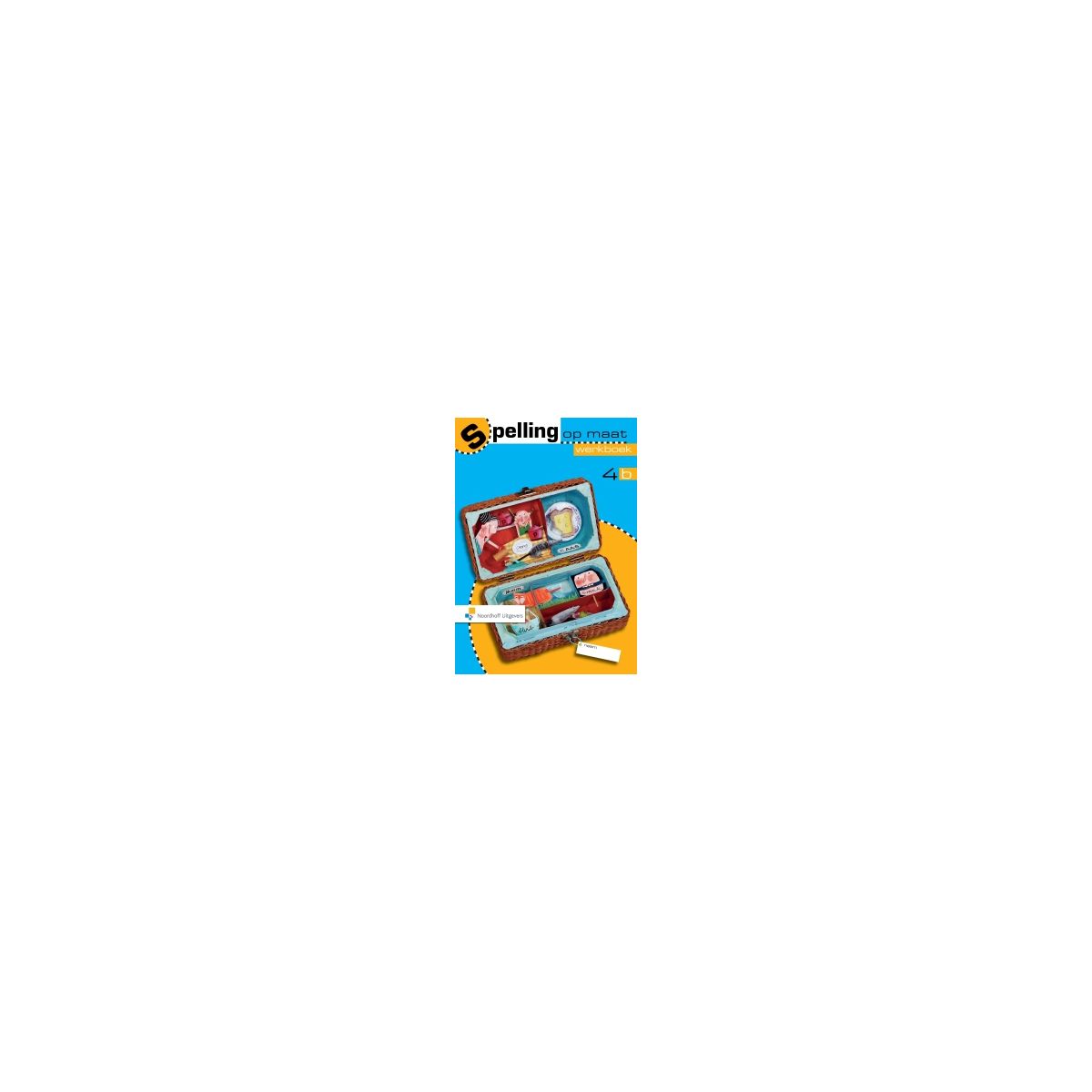 Afbeelding van Spelling op maat : Groep 4b : Werkboek Afbeelding van Spelling op maat : Groep 4b : Werkboek