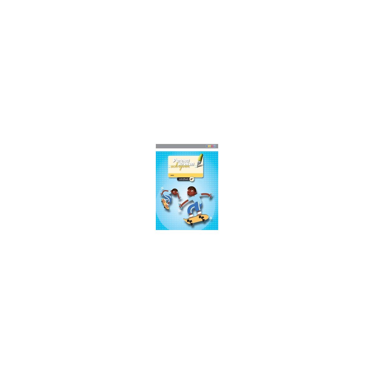 Afbeelding van Pennenstreken : 4B : Schrijfboek Afbeelding van Pennenstreken : 4B : Schrijfboek