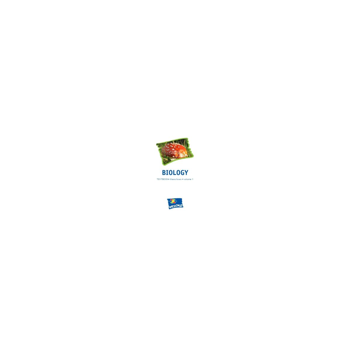 Afbeelding van Bricks Biology : havo/vwo Vol. 1 : Textbook Afbeelding van Bricks Biology : havo/vwo Vol. 1 : Textbook