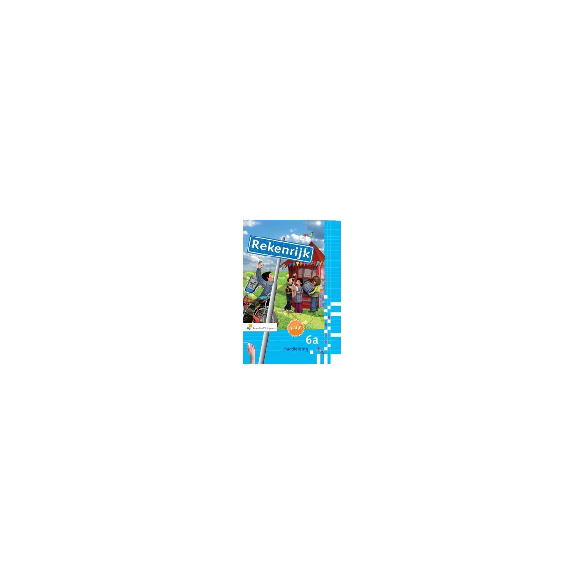 Afbeelding van RekenRijk 3e dr : 6a : F-Handleiding Afbeelding van RekenRijk 3e dr : 6a : F-Handleiding