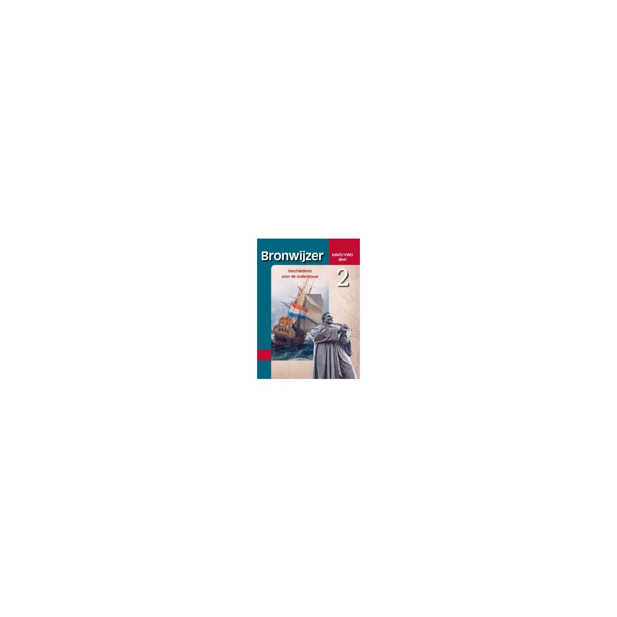 Afbeelding van Bronwijzer herz. ed : havo/vwo 2 : Tekstboek Afbeelding van Bronwijzer herz. ed : havo/vwo 2 : Tekstboek