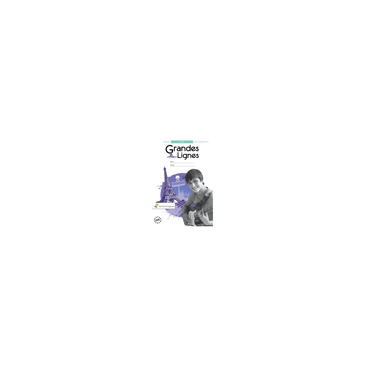 Afbeelding van Grandes lignes 5e ed : 2 vwo AB : Livre d'exercices Afbeelding van Grandes lignes 5e ed : 2 vwo AB : Livre d'exercices