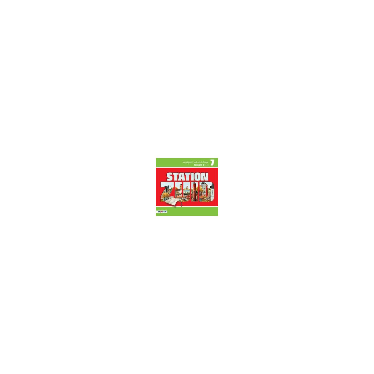 Afbeelding van Station Zuid : Groep 7 1 AVI M7 : Leesboek Afbeelding van Station Zuid : Groep 7 1 AVI M7 : Leesboek