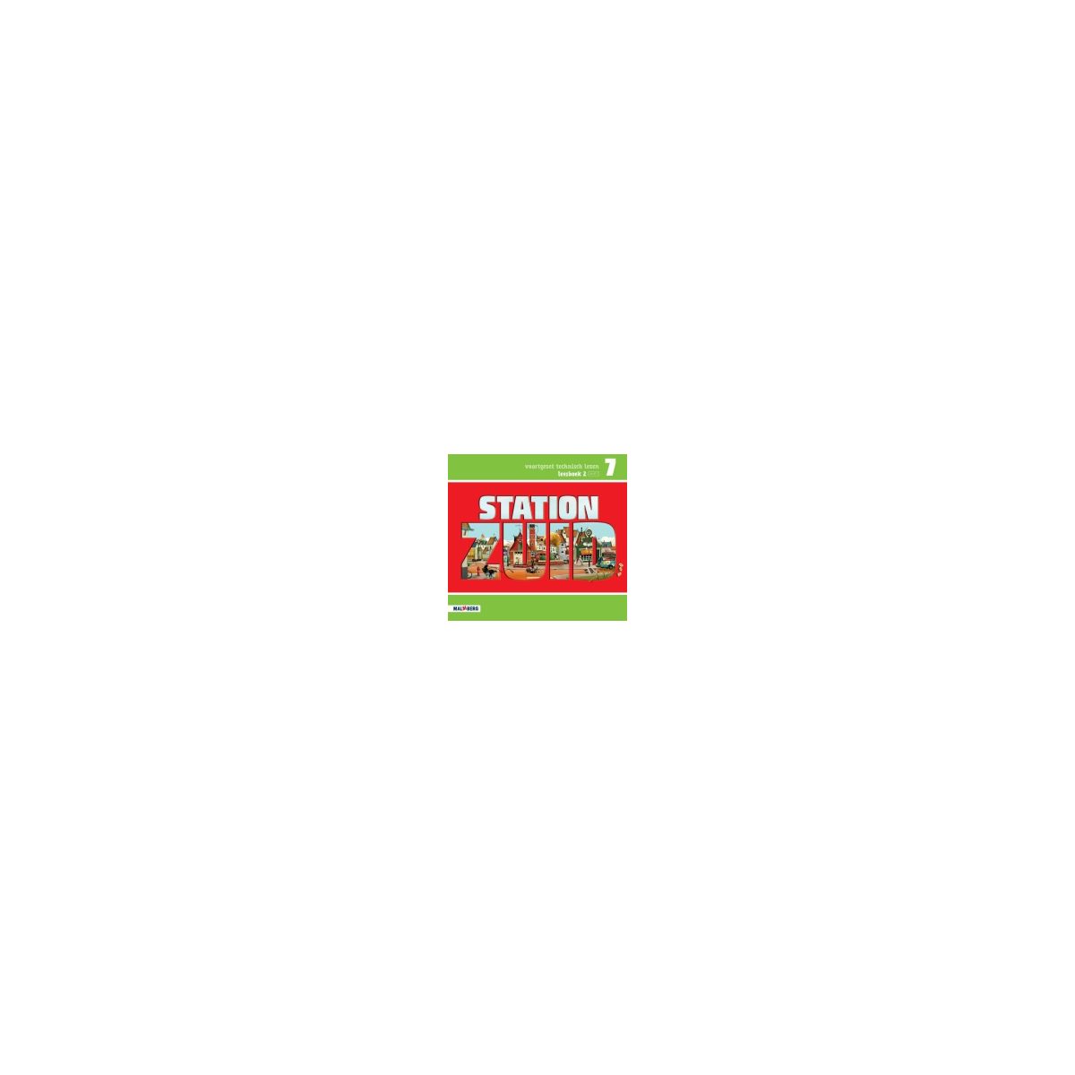 Afbeelding van Station Zuid : Groep 7 2 AVI E7 : Leesboek Afbeelding van Station Zuid : Groep 7 2 AVI E7 : Leesboek