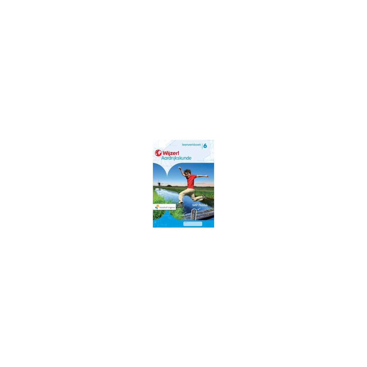 Afbeelding van Wijzer! Aardrijkskunde : Groep 6 : Leerwerkboek Afbeelding van Wijzer! Aardrijkskunde : Groep 6 : Leerwerkboek