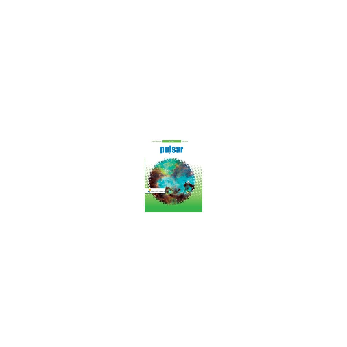 Afbeelding van Pulsar Natuurkunde 3e ed : 6 vwo : Leerboek Afbeelding van Pulsar Natuurkunde 3e ed : 6 vwo : Leerboek