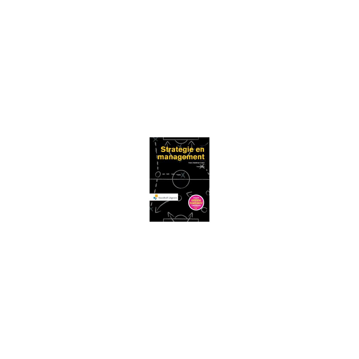 Afbeelding van Strategie en management 2e dr Afbeelding van Strategie en management 2e dr
