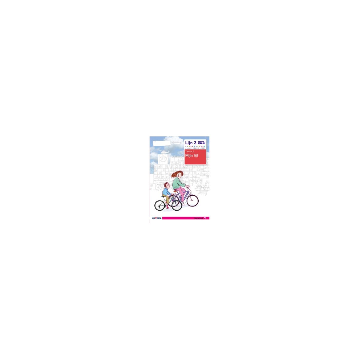 Afbeelding van Lijn 3 : Groep 3 : Thema 5 Mijn lijf : Werkboek (3 sterren) Afbeelding van Lijn 3 : Groep 3 : Thema 5 Mijn lijf : Werkboek (3 sterren)
