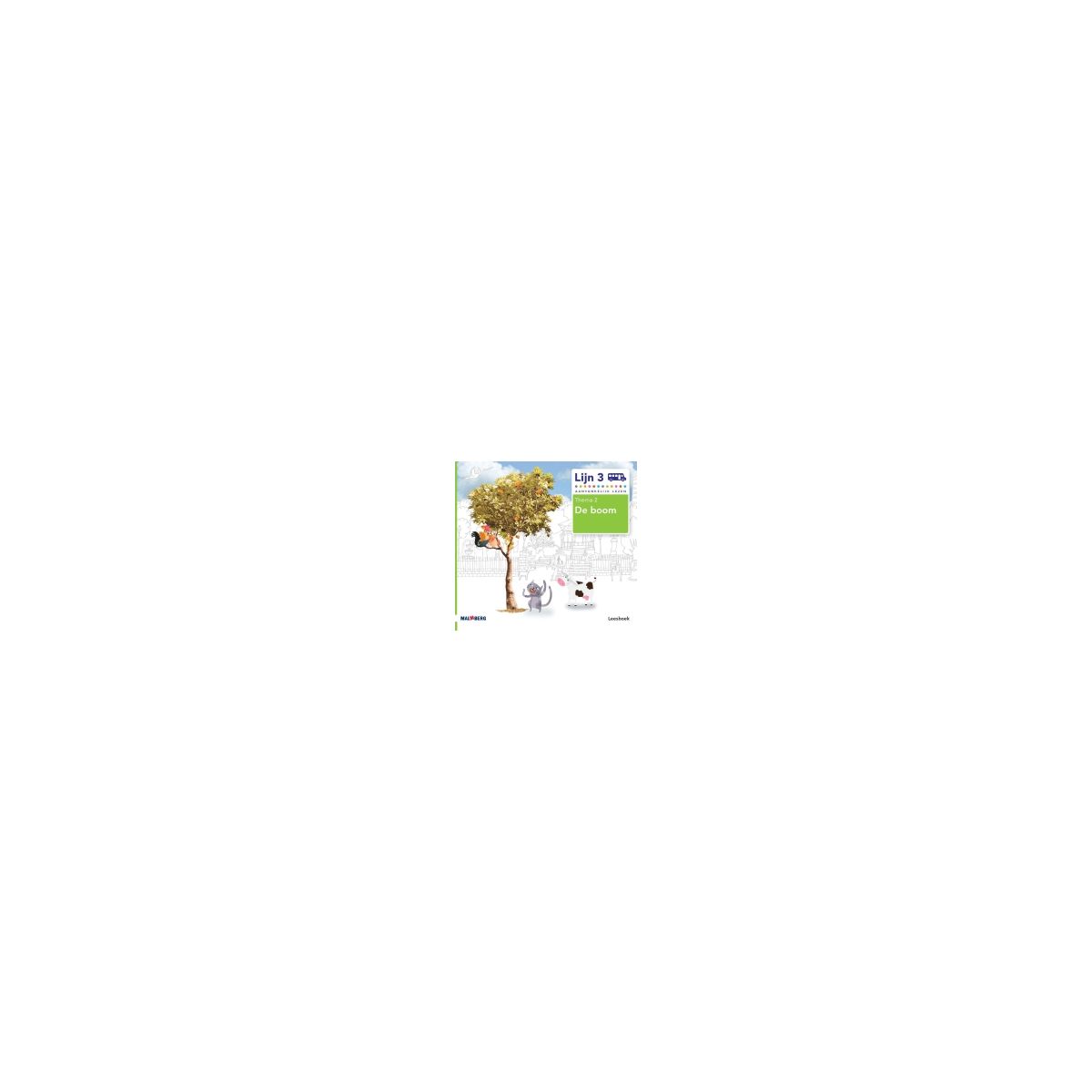 Afbeelding van Lijn 3 : Groep 3 : Thema 2 De boom : Leesboek Afbeelding van Lijn 3 : Groep 3 : Thema 2 De boom : Leesboek