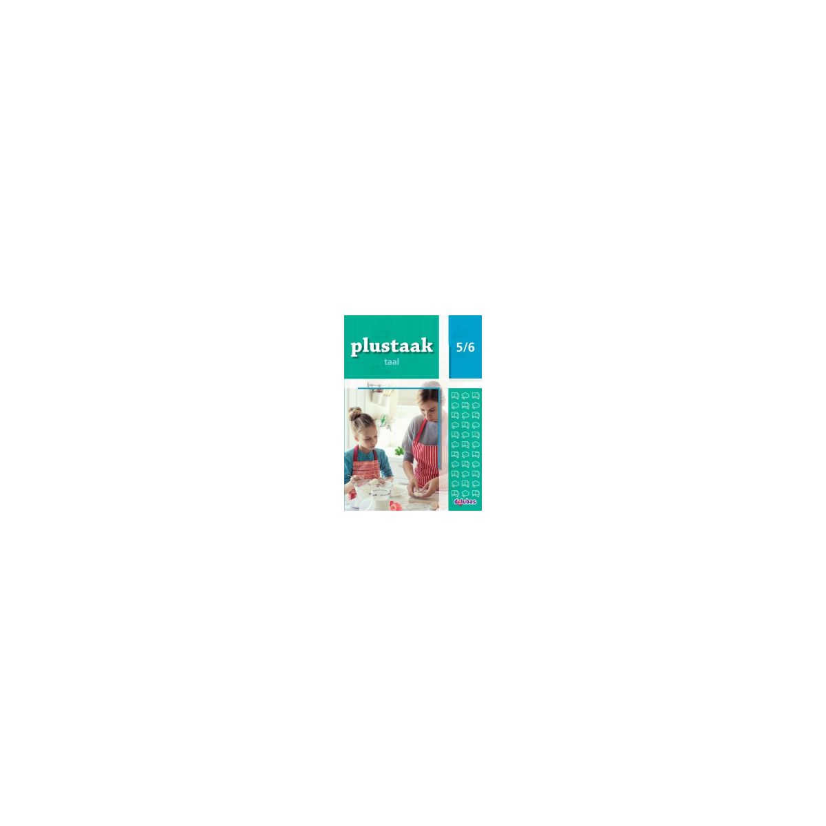 Afbeelding van Plustaak Taal nieuw : 5+6 : Werkboek Afbeelding van Plustaak Taal nieuw : 5+6 : Werkboek