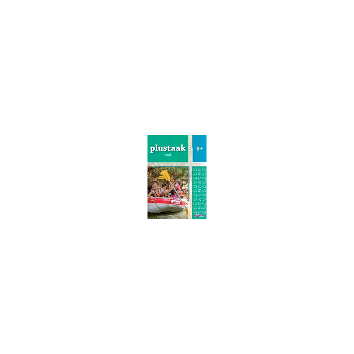Afbeelding van Plustaak Taal nieuw : 8+ : Werkboek Afbeelding van Plustaak Taal nieuw : 8+ : Werkboek