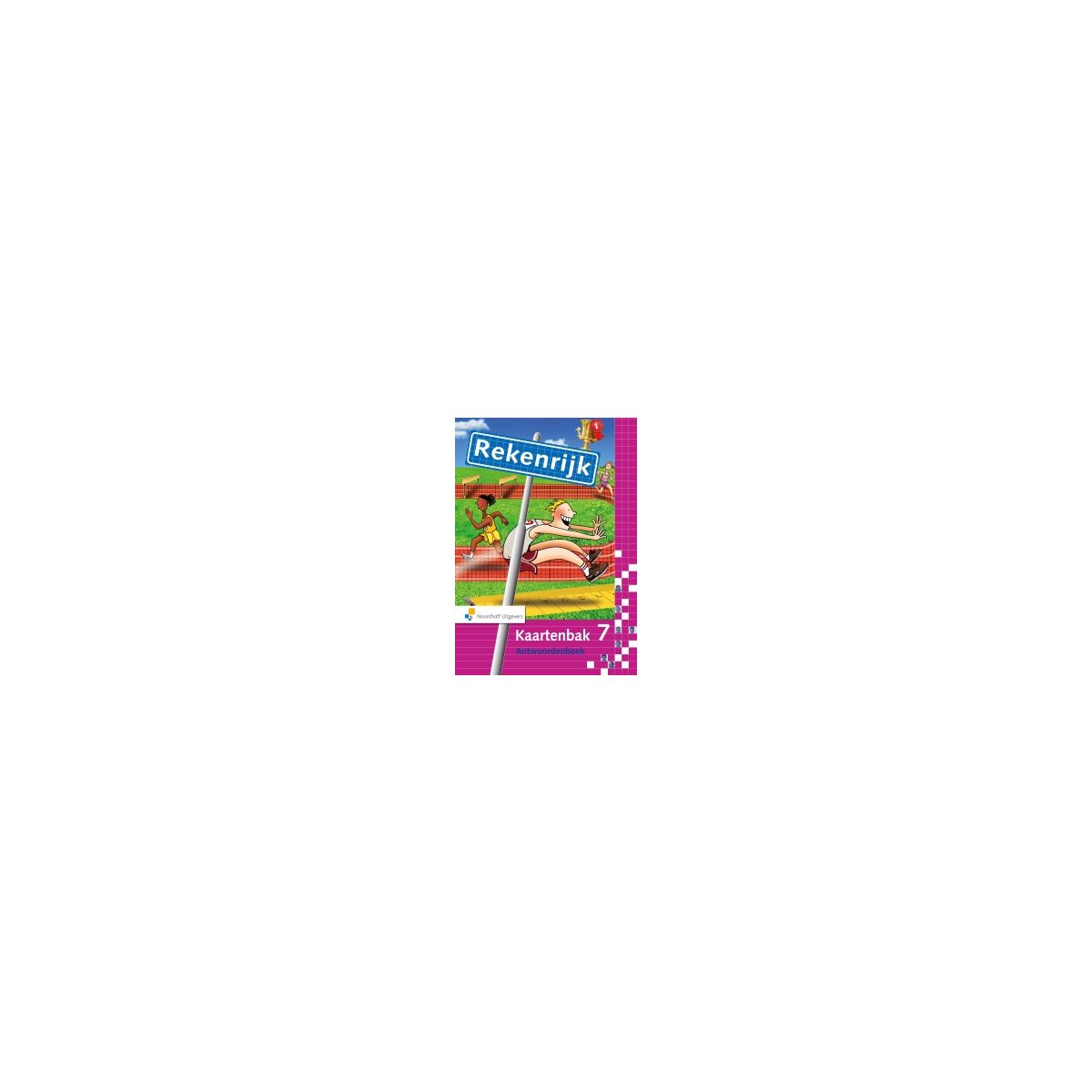 Afbeelding van RekenRijk 3e dr : 7 : Antwoordenboek Afbeelding van RekenRijk 3e dr : 7 : Antwoordenboek
