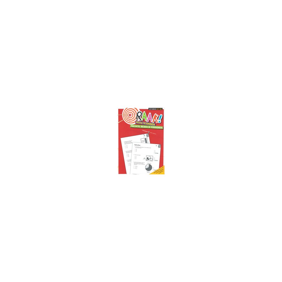 Afbeelding van Raak! Redactiesommen : Groep 7+8 : Oefenboek Afbeelding van Raak! Redactiesommen : Groep 7+8 : Oefenboek
