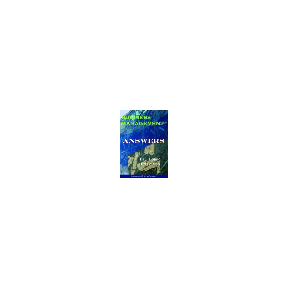 Afbeelding van Business Management 3rd ed : Answers Afbeelding van Business Management 3rd ed : Answers