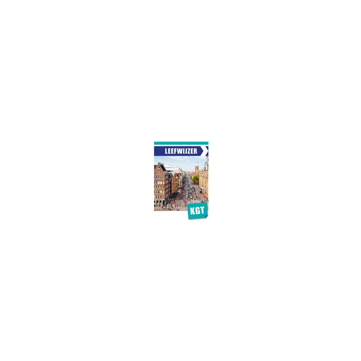 Afbeelding van Leefwijzer 2e ed : vmbo-kgt : Werkboek Afbeelding van Leefwijzer 2e ed : vmbo-kgt : Werkboek