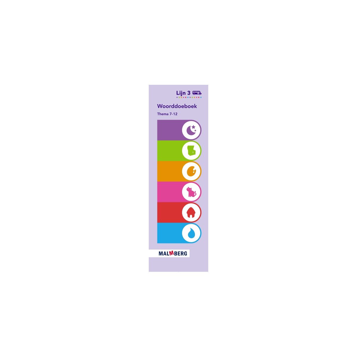 Afbeelding van Lijn 3 : Groep 3 : Thema 7-12 : Woorddoeboek Afbeelding van Lijn 3 : Groep 3 : Thema 7-12 : Woorddoeboek