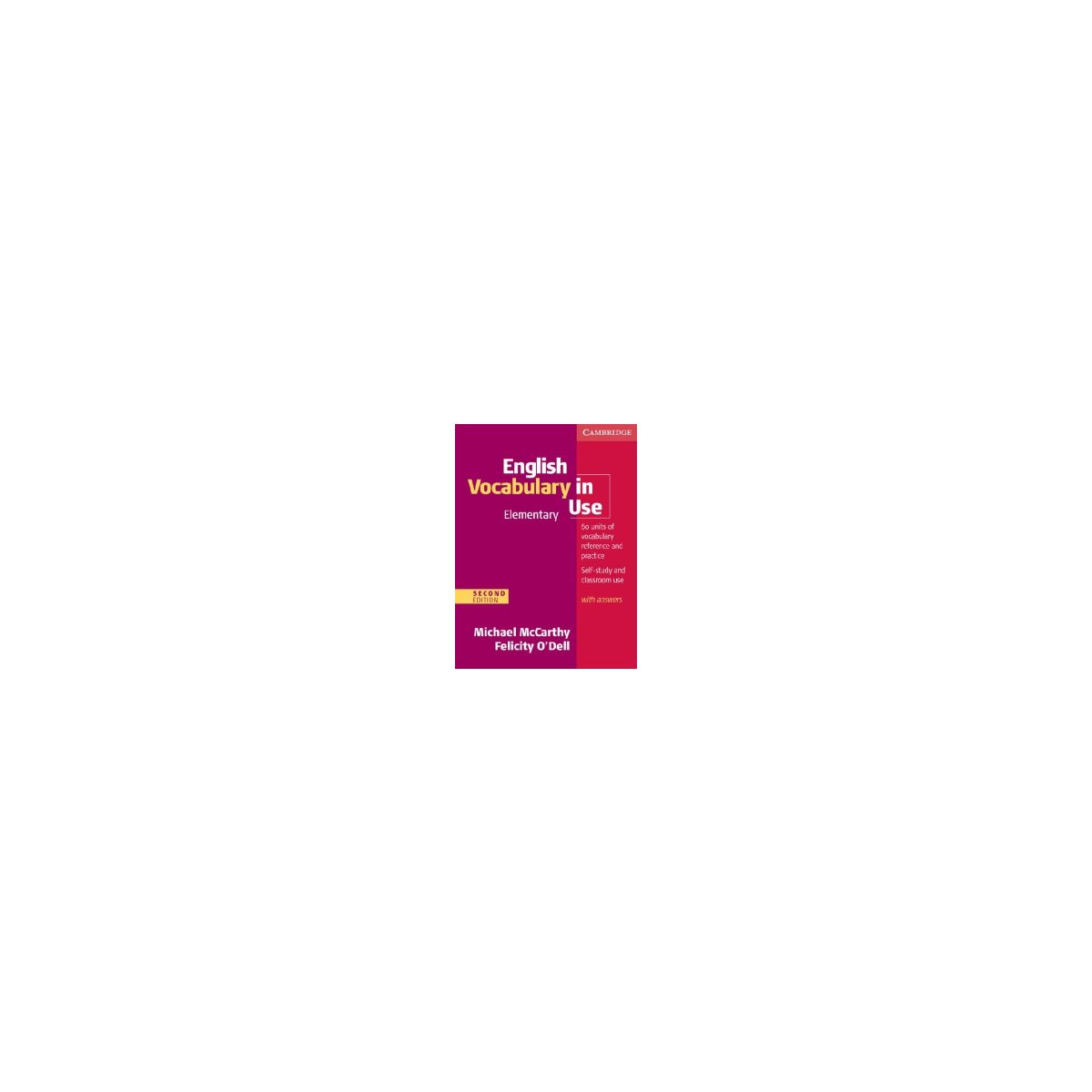 Afbeelding van English vocabulary in use 2nd ed : Elementary : With answers Afbeelding van English vocabulary in use 2nd ed : Elementary : With answers