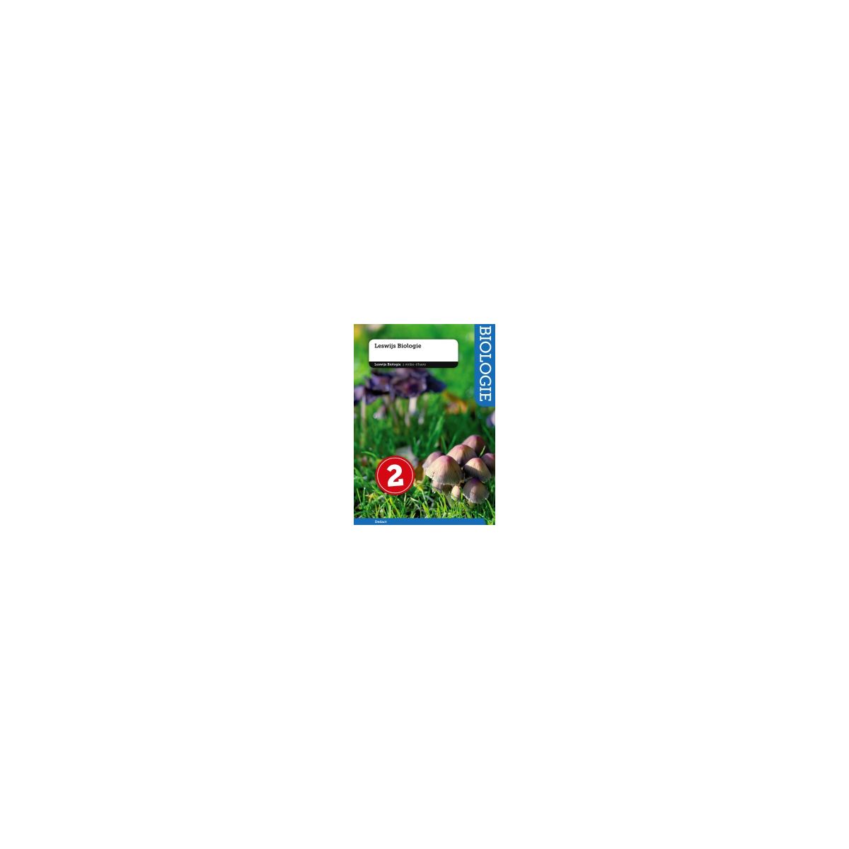Afbeelding van Leswijs Biologie : 2 vmbo-t/havo : deel 2-F Afbeelding van Leswijs Biologie : 2 vmbo-t/havo : deel 2-F