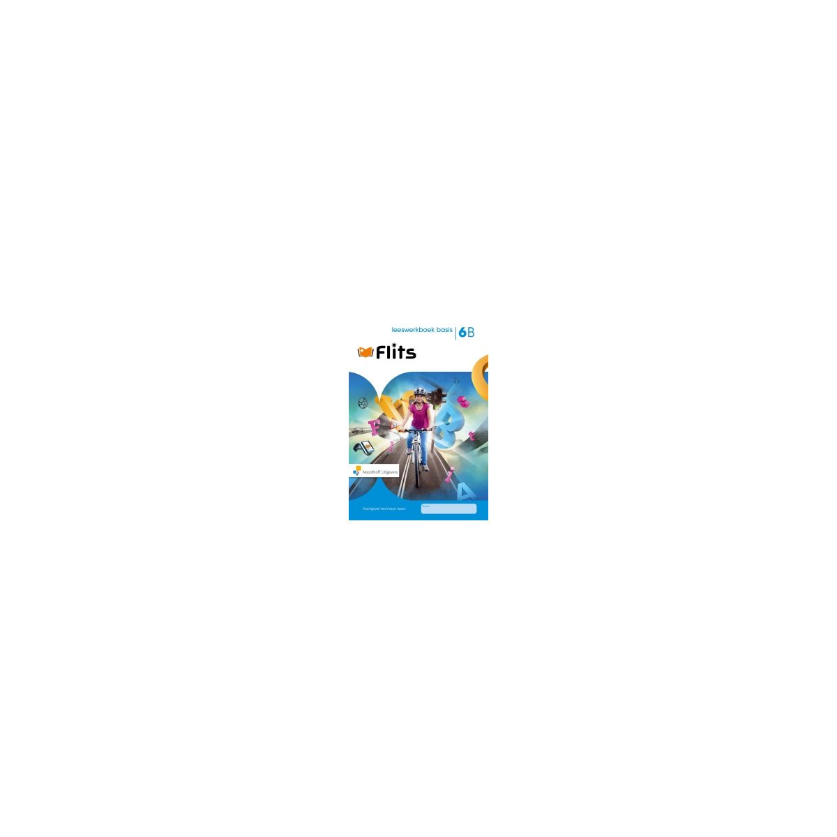 Afbeelding van Flits : Groep 6 basis, blok B : Leeswerkboek Afbeelding van Flits : Groep 6 basis, blok B : Leeswerkboek