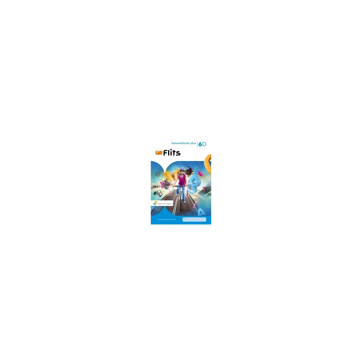 Afbeelding van Flits : Groep 6 plus, blok D : Leeswerkboek Afbeelding van Flits : Groep 6 plus, blok D : Leeswerkboek