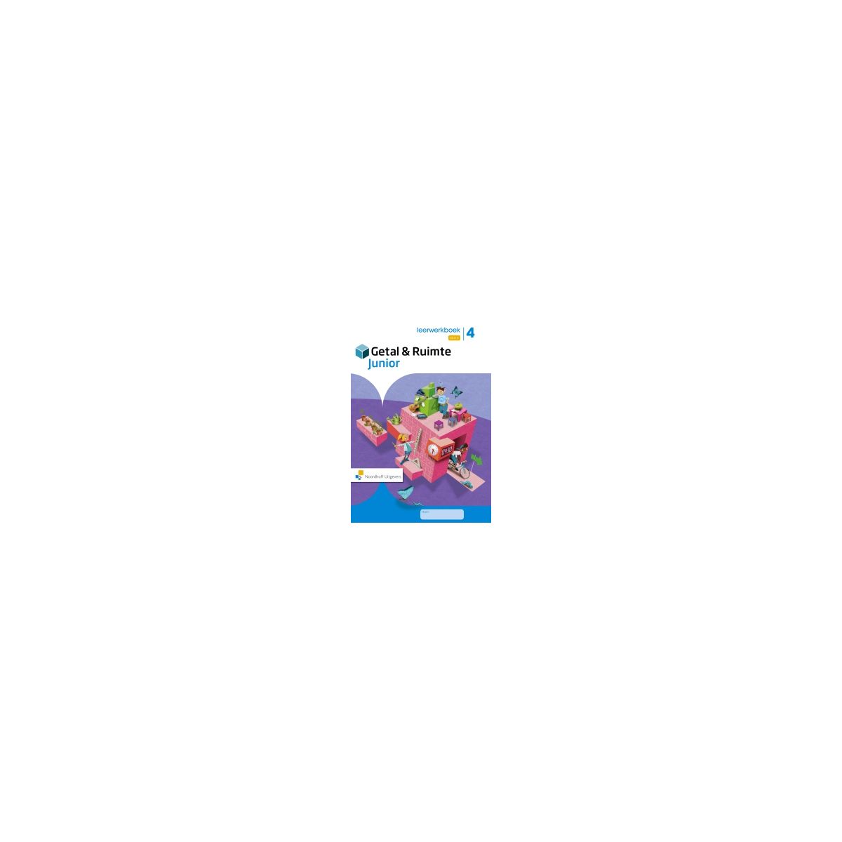 Afbeelding van Getal & ruimte junior : Groep 4, blok 3 : Leerwerkboek Afbeelding van Getal & ruimte junior : Groep 4, blok 3 : Leerwerkboek