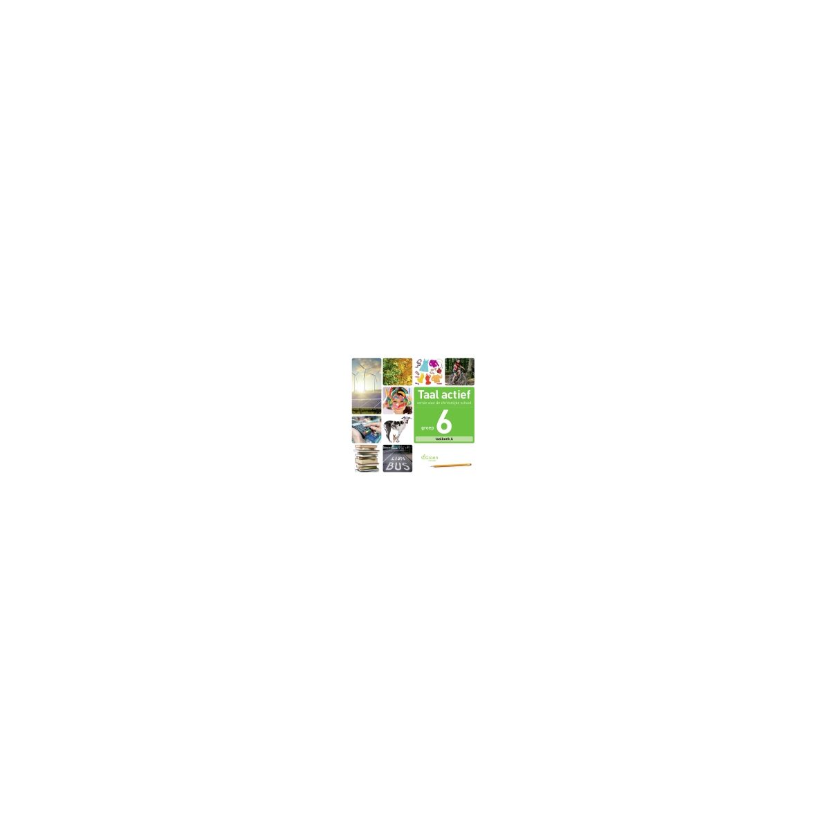 Afbeelding van Taal actief (cv) : Groep 6 A : Taalboek Afbeelding van Taal actief (cv) : Groep 6 A : Taalboek