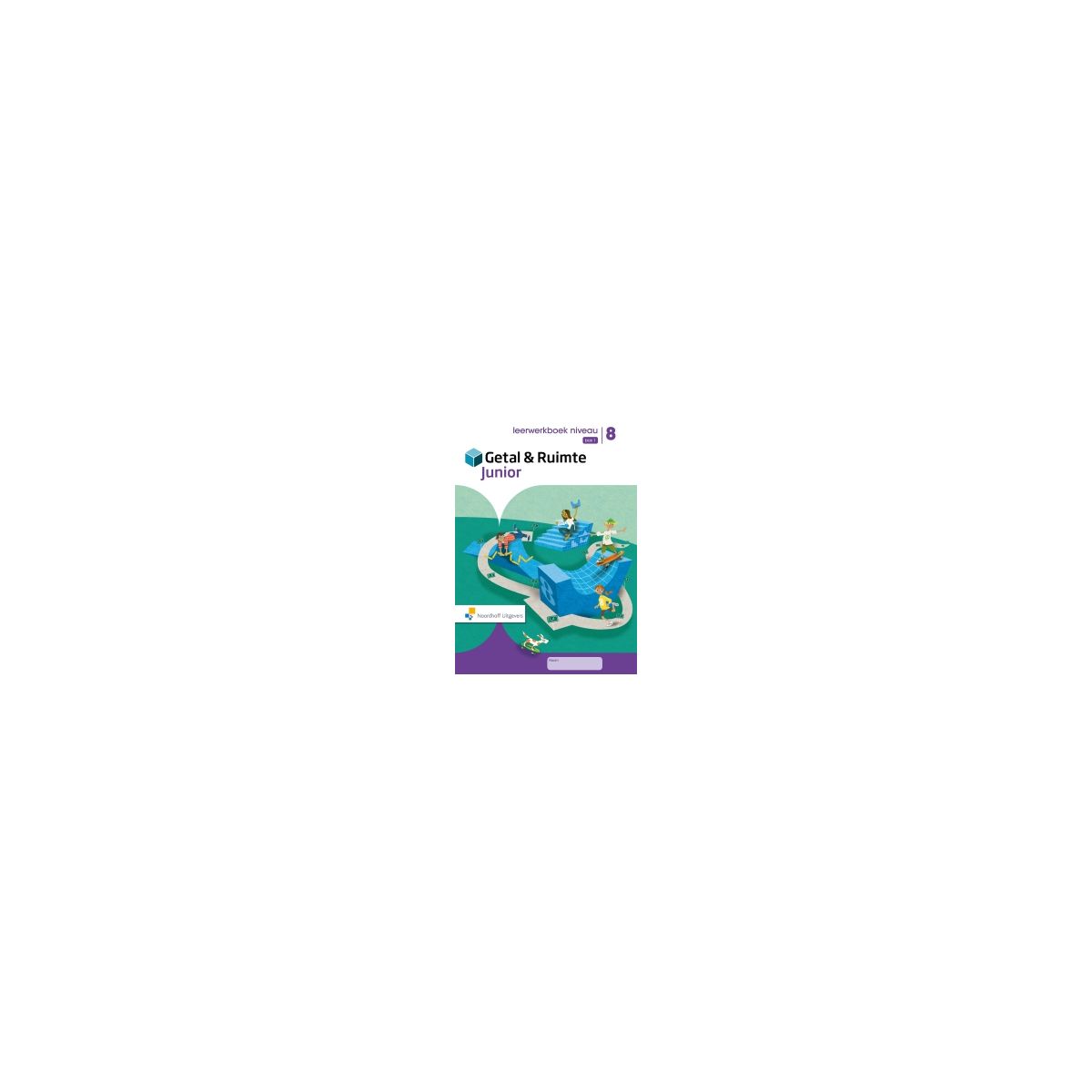 Afbeelding van Getal & ruimte junior : Groep 8, blok 1 : Leerwerkboek niveau Afbeelding van Getal & ruimte junior : Groep 8, blok 1 : Leerwerkboek niveau