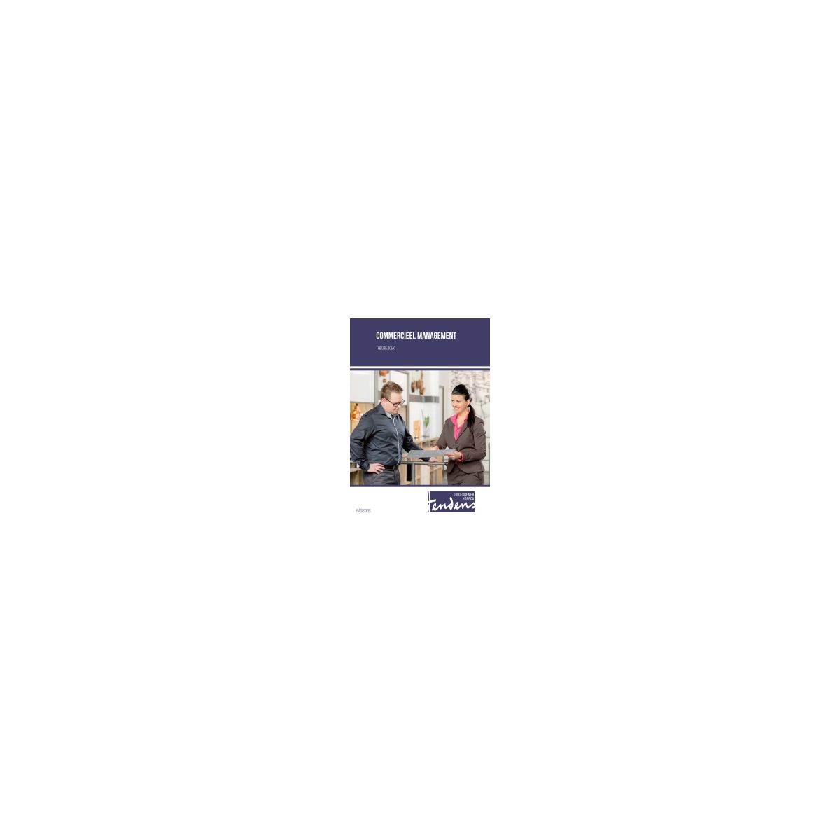 Afbeelding van Tendens : Commercieel management : Bronnenboek Afbeelding van Tendens : Commercieel management : Bronnenboek