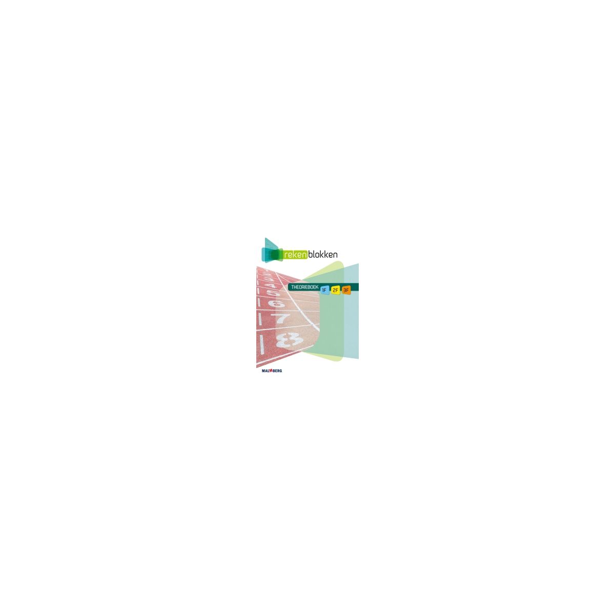 Afbeelding van Rekenblokken : mbo 1F, 2F, 3F : Theorieboek Afbeelding van Rekenblokken : mbo 1F, 2F, 3F : Theorieboek