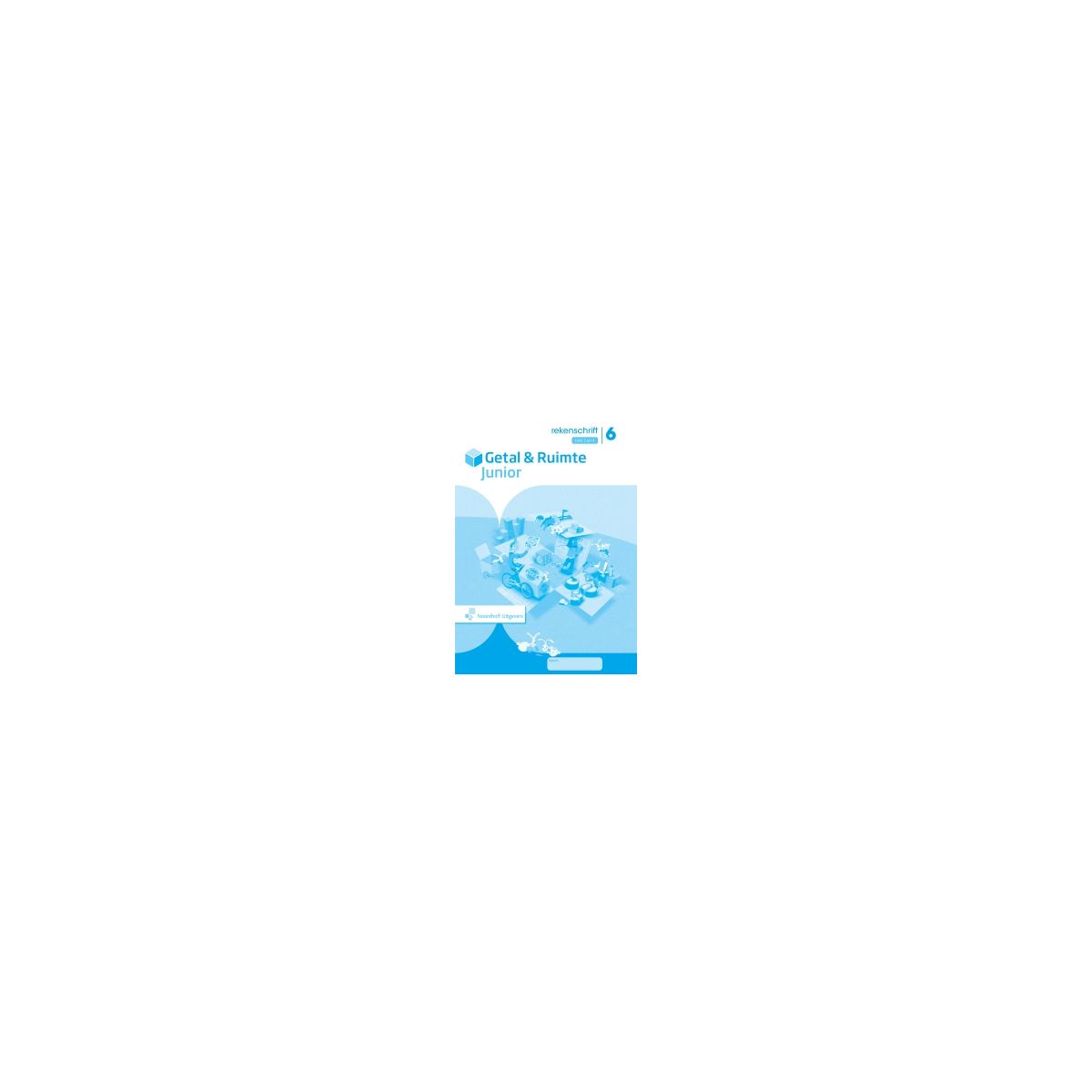 Afbeelding van Getal & ruimte junior : Groep 6, blok 3 en 4 : Rekenschrift Afbeelding van Getal & ruimte junior : Groep 6, blok 3 en 4 : Rekenschrift