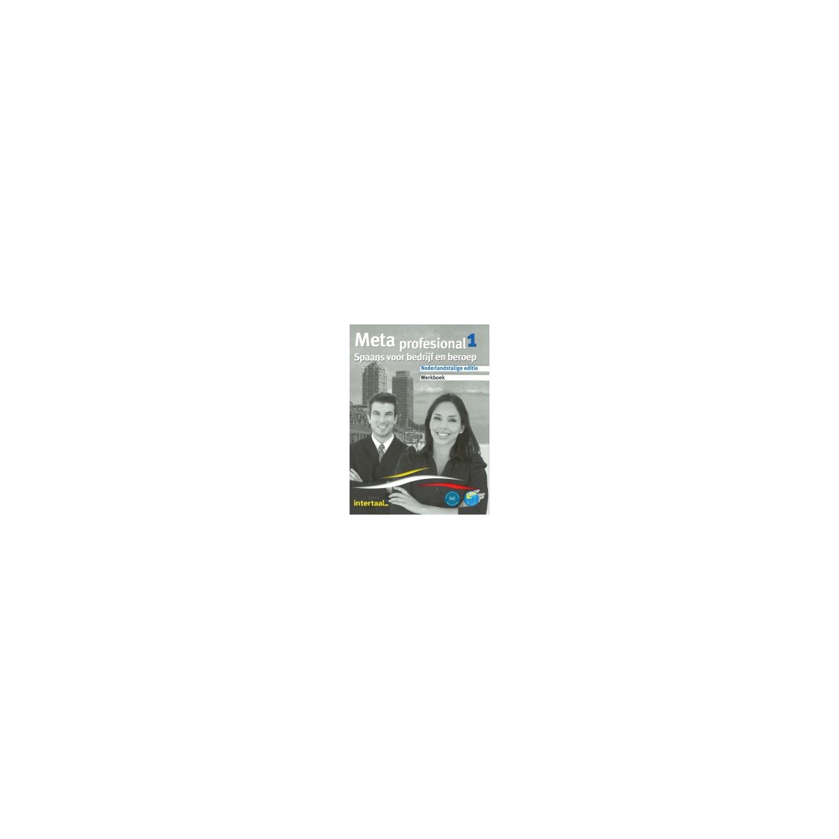 Afbeelding van Meta profesional : 1 : Werkboek Afbeelding van Meta profesional : 1 : Werkboek