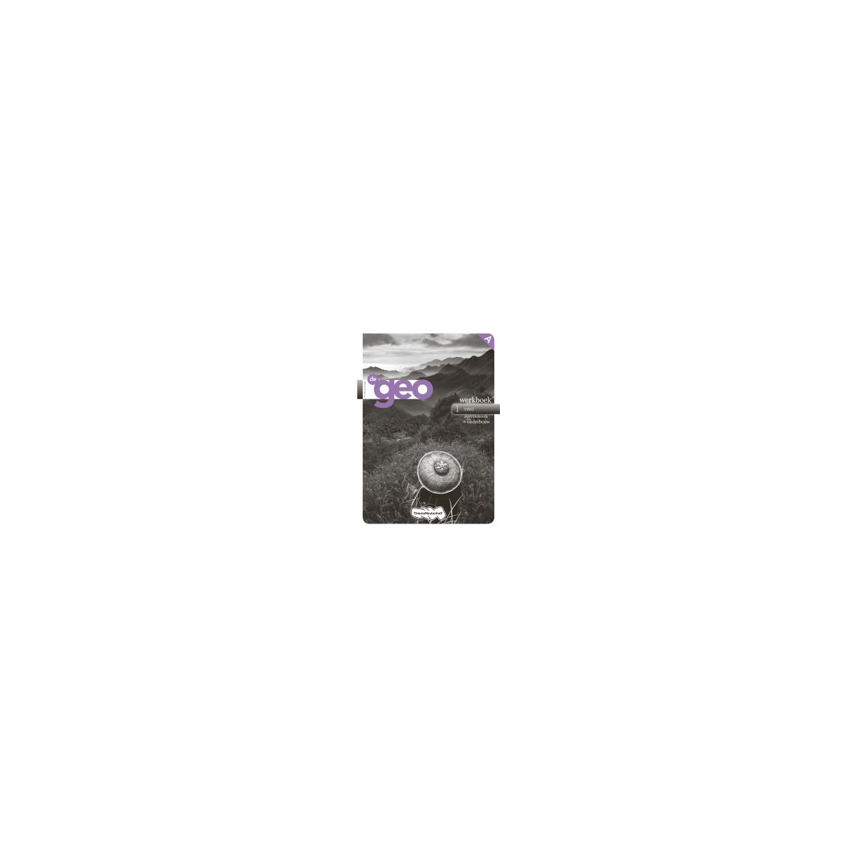 Afbeelding van De geo 9e ed, 1e dr : 1 vwo AB : Werkboek Afbeelding van De geo 9e ed, 1e dr : 1 vwo AB : Werkboek