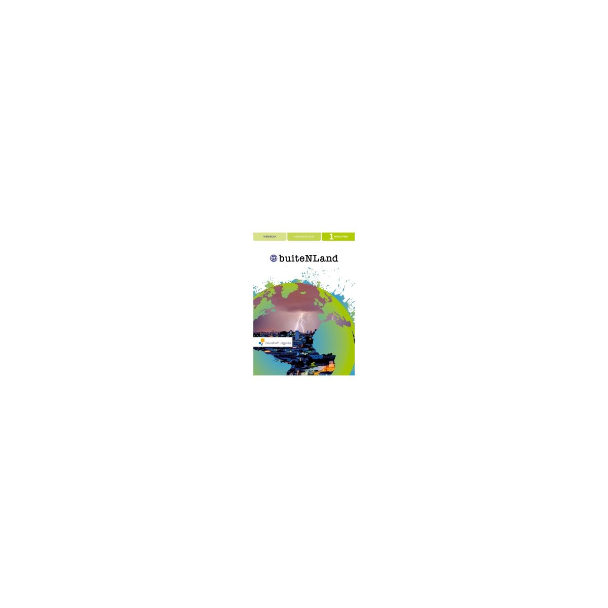 Afbeelding van BuiteNLand 4e ed : 1 havo/vwo : Werkboek Afbeelding van BuiteNLand 4e ed : 1 havo/vwo : Werkboek