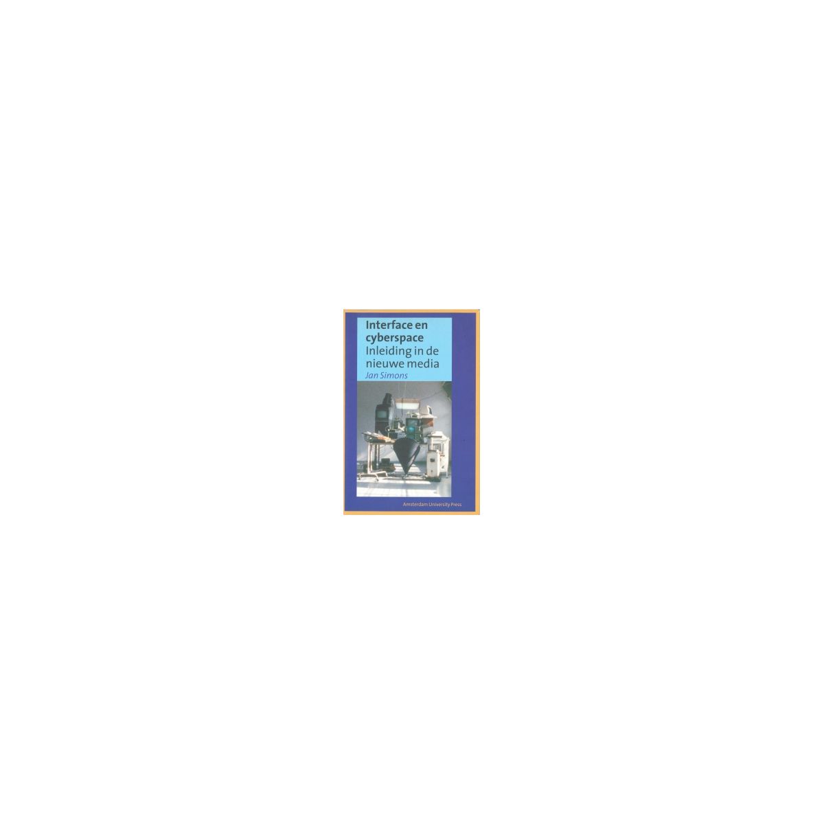 Afbeelding van Interface en cyberspace Afbeelding van Interface en cyberspace