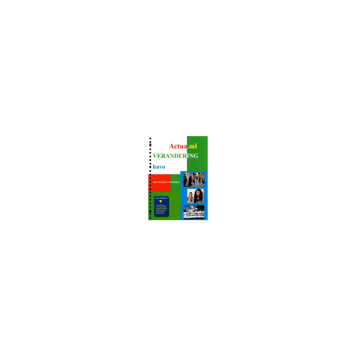 Afbeelding van Actua.ml : havo : Verandering : Leer-/werkboek Afbeelding van Actua.ml : havo : Verandering : Leer-/werkboek