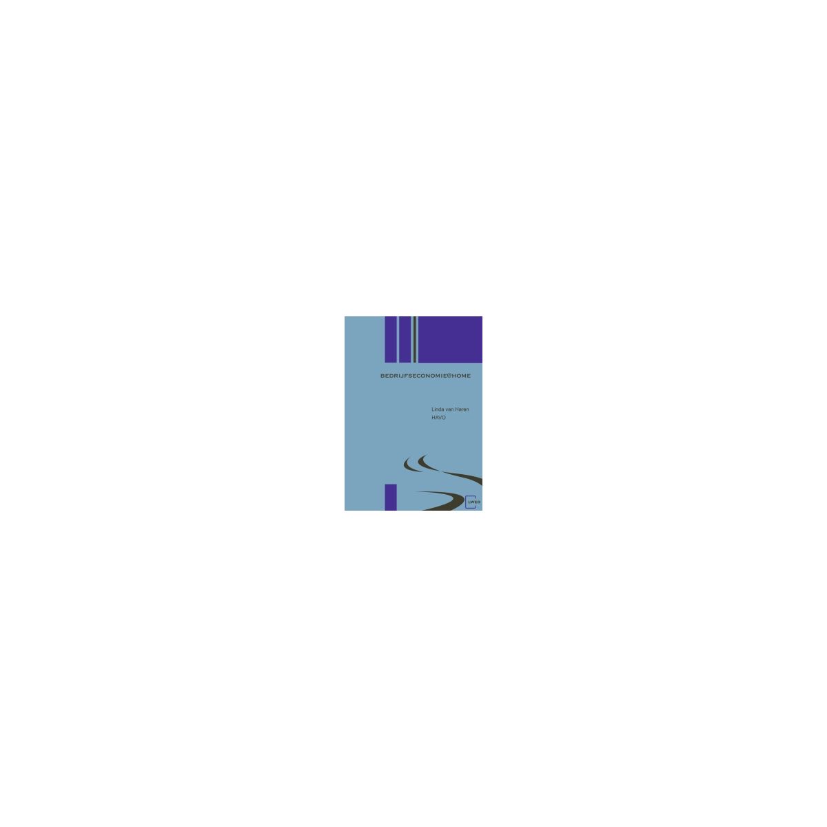 Afbeelding van Stoffels : havo : Bedrijfseconomie@home : Keuzelesbrief Afbeelding van Stoffels : havo : Bedrijfseconomie@home : Keuzelesbrief