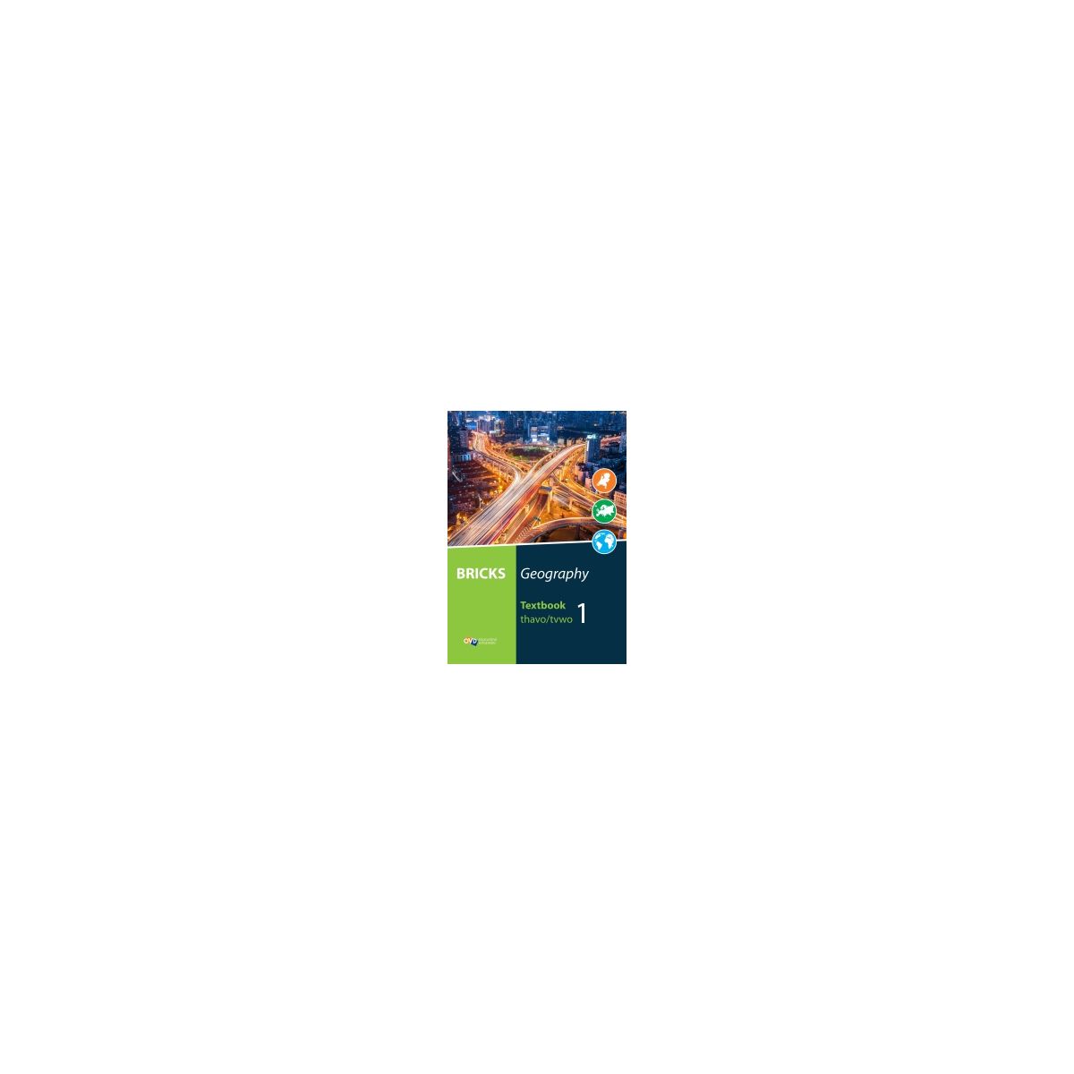 Afbeelding van Bricks Geography 2nd ed : 1 havo/vwo : Textbook Afbeelding van Bricks Geography 2nd ed : 1 havo/vwo : Textbook