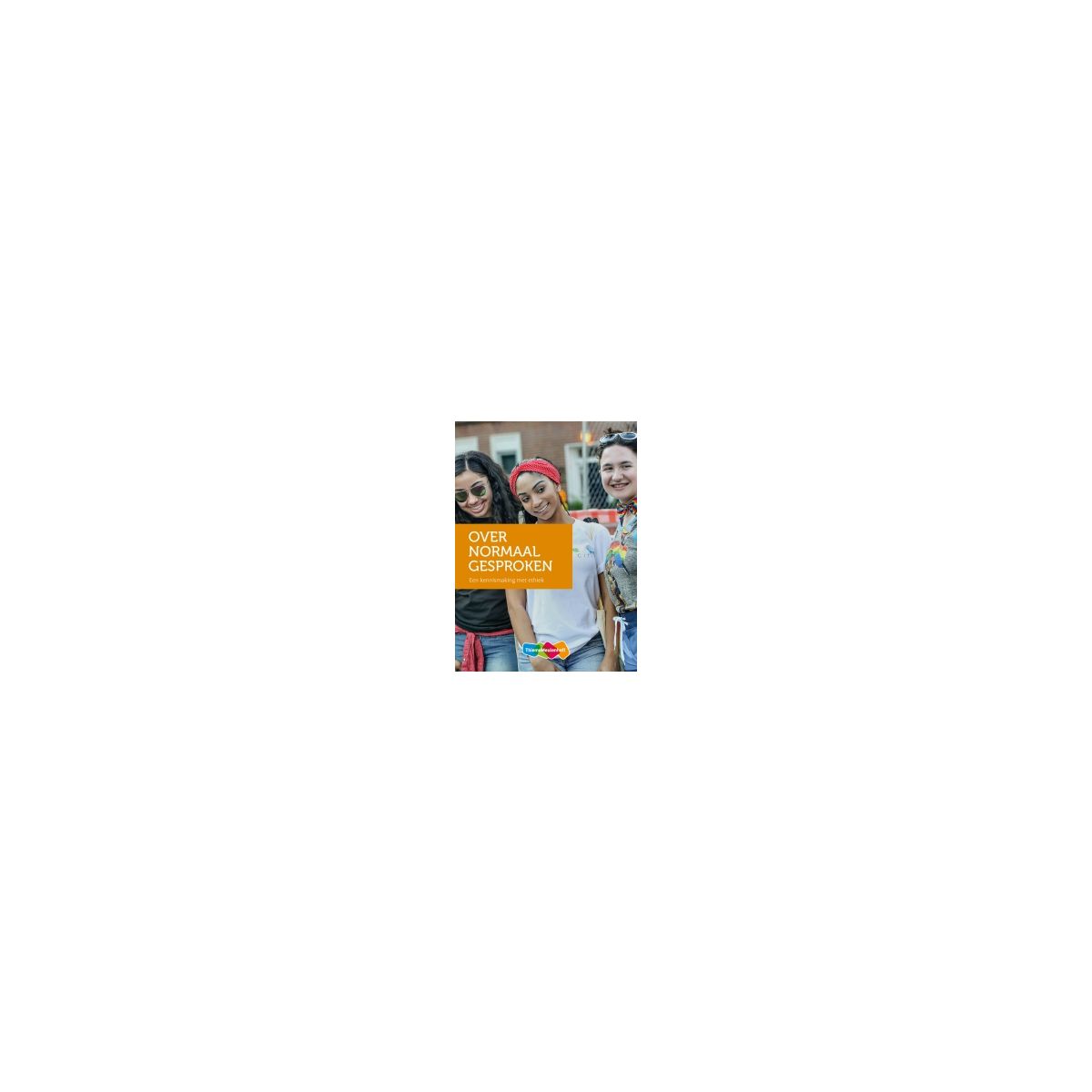 Afbeelding van Over normaal gesproken : 4+5+6 havo/vwo : Leerwerkboek Afbeelding van Over normaal gesproken : 4+5+6 havo/vwo : Leerwerkboek