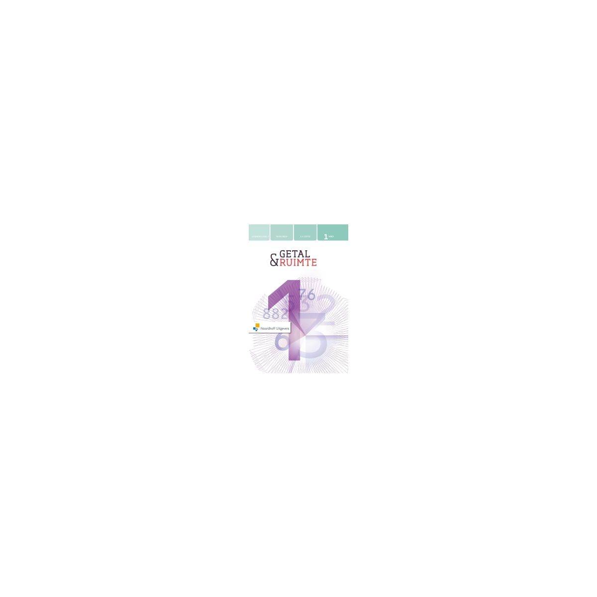 Afbeelding van Getal & ruimte 12e ed : 1 vwo 2 : Leerboek Afbeelding van Getal & ruimte 12e ed : 1 vwo 2 : Leerboek