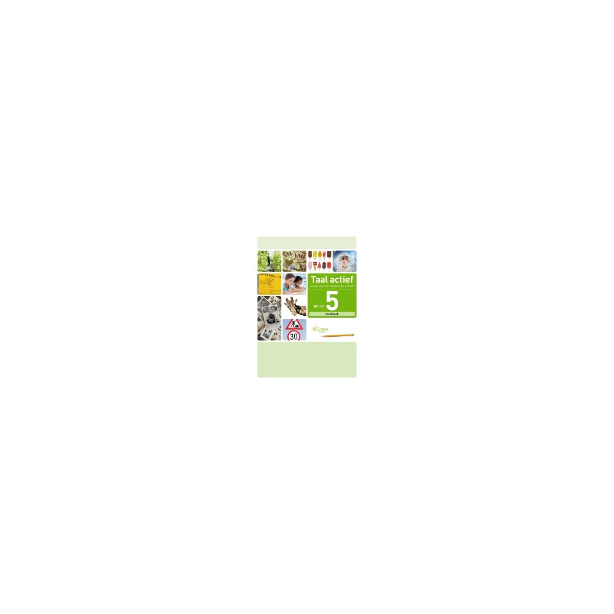 Afbeelding van Taal actief Taal (cv) : Groep 5 : Toetsboek Afbeelding van Taal actief Taal (cv) : Groep 5 : Toetsboek