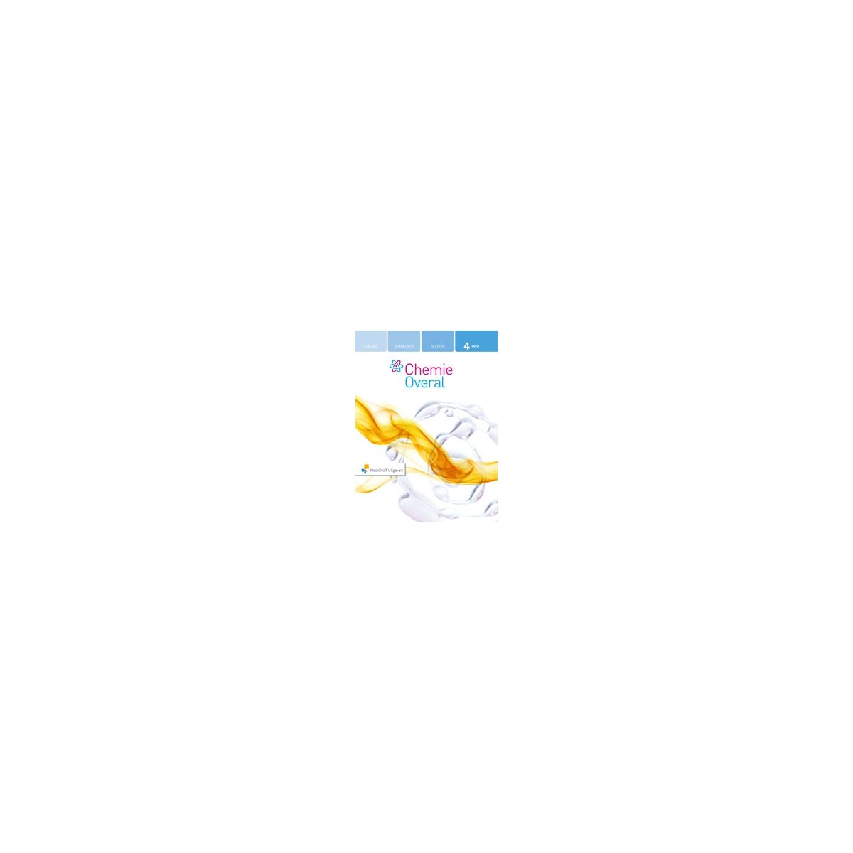 Afbeelding van Chemie overal 5e ed : 4 havo : Leerboek Afbeelding van Chemie overal 5e ed : 4 havo : Leerboek