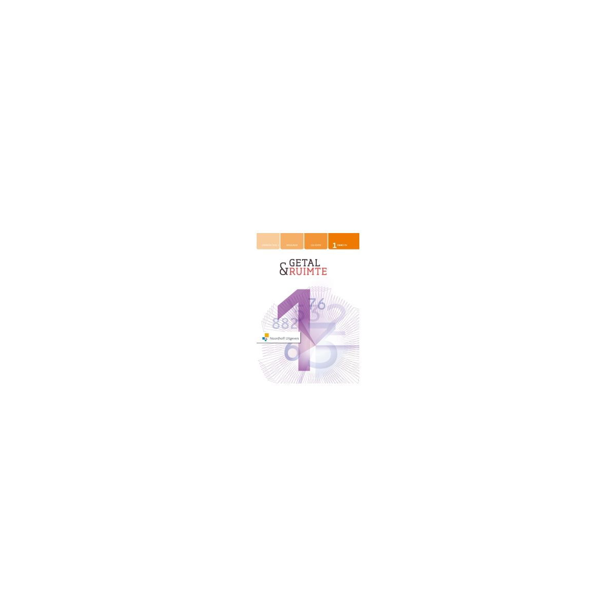 Afbeelding van Getal & ruimte 12e ed : 1 vmbo-t/havo 1 : Leerboek Afbeelding van Getal & ruimte 12e ed : 1 vmbo-t/havo 1 : Leerboek