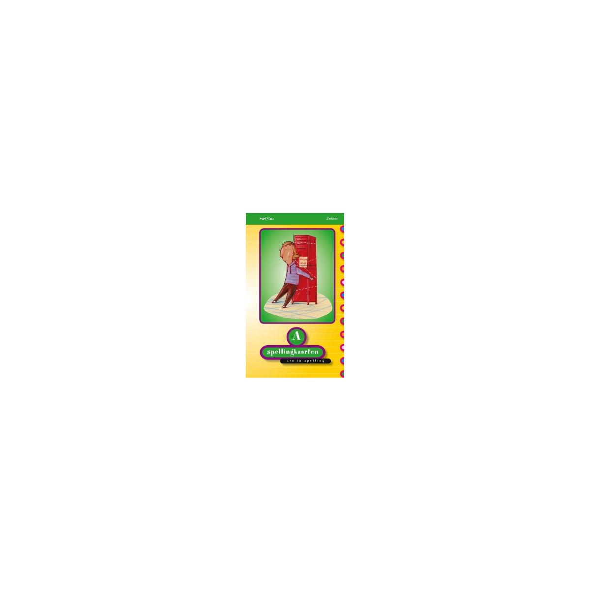 Afbeelding van Zin in spelling : Groep 4 A : Spellingkaarten Afbeelding van Zin in spelling : Groep 4 A : Spellingkaarten
