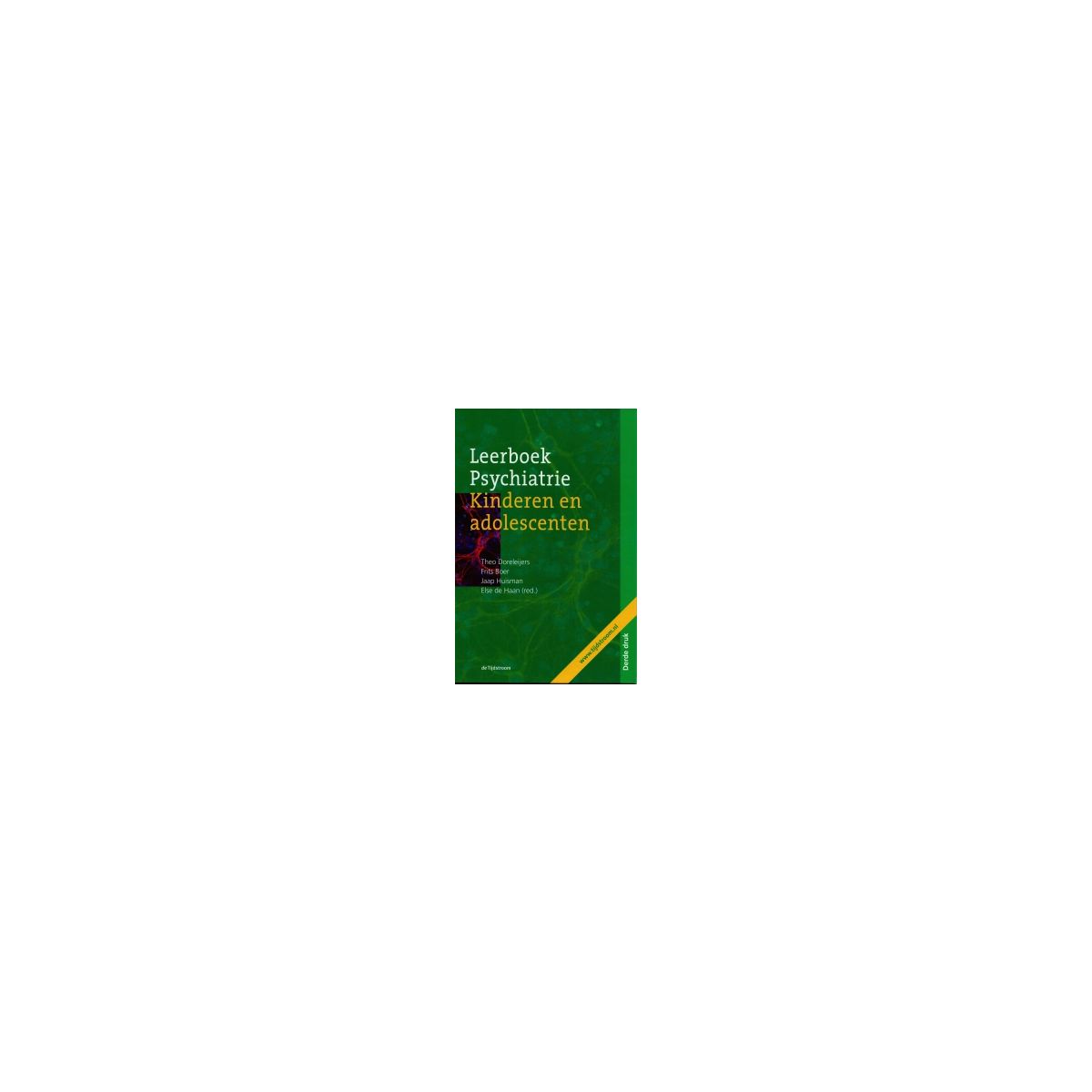 Afbeelding van Leerboek psychiatrie kinderen en adolescenten Afbeelding van Leerboek psychiatrie kinderen en adolescenten