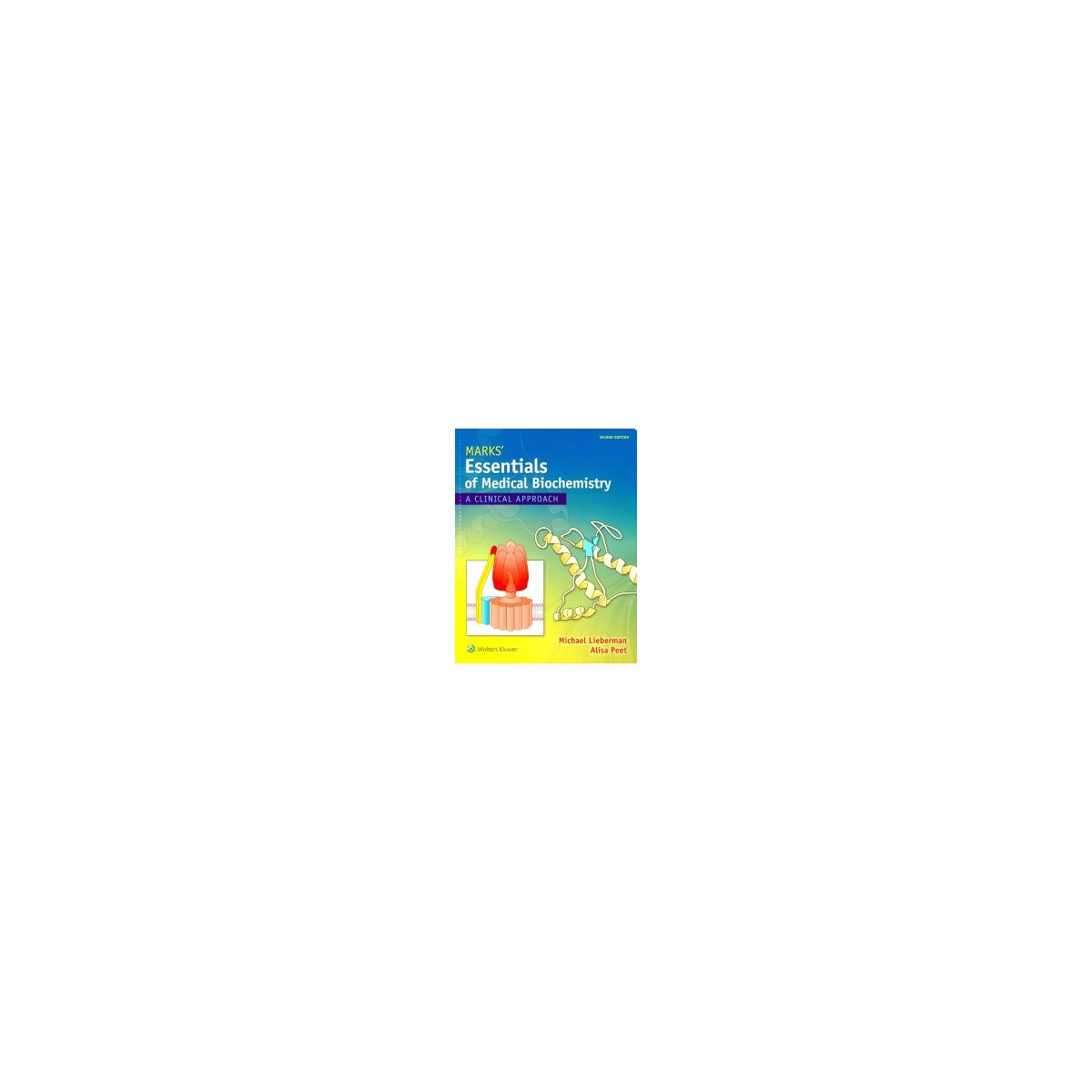 Afbeelding van Marks' essentials of medical biochemistry : a clinical approach Afbeelding van Marks' essentials of medical biochemistry : a clinical approach