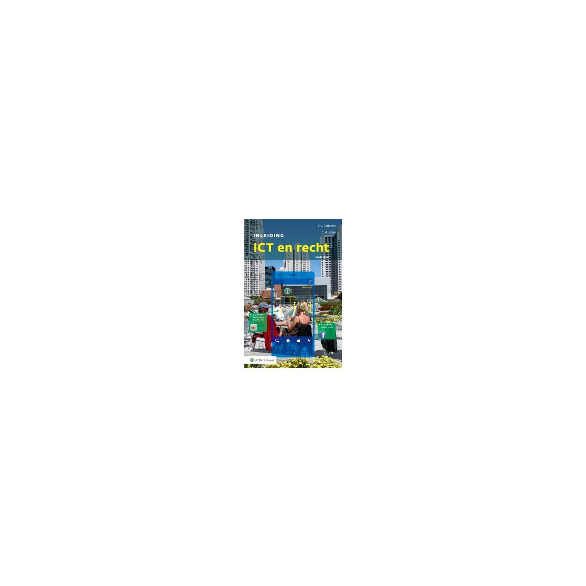 Afbeelding van Inleiding ICT en recht 3e dr Afbeelding van Inleiding ICT en recht 3e dr