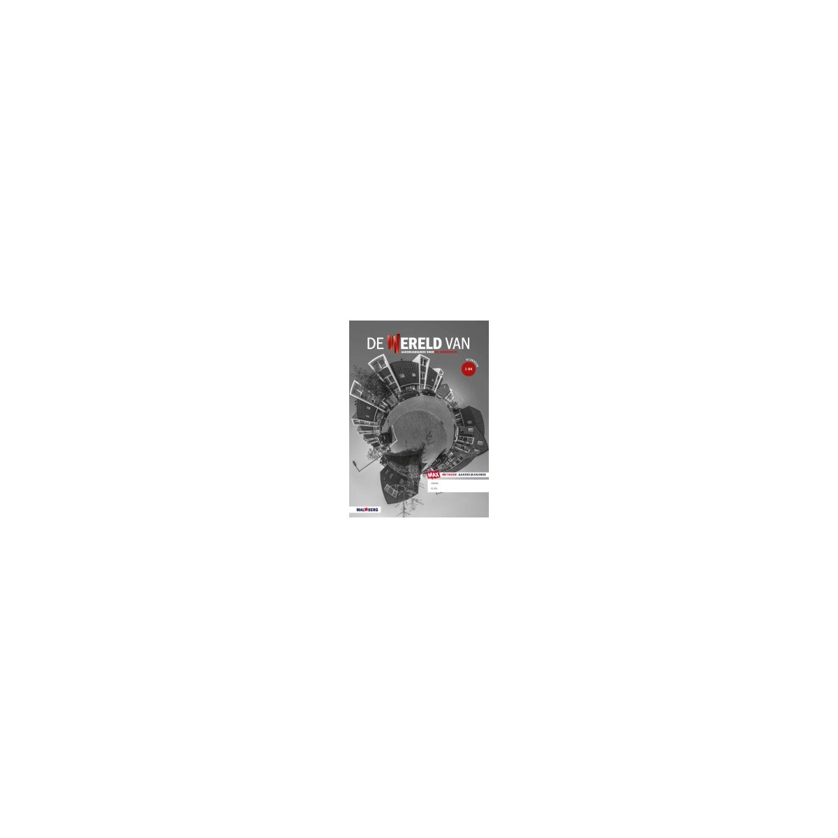 Afbeelding van De wereld van (ed 2018) : 2 vmbo-bk : Werkboek Afbeelding van De wereld van (ed 2018) : 2 vmbo-bk : Werkboek