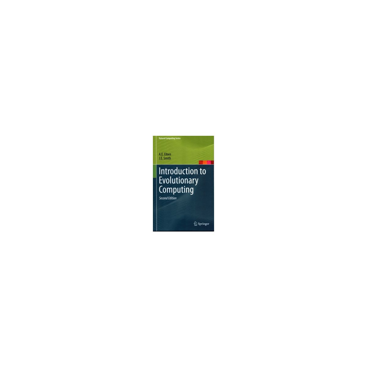 Afbeelding van Introduction to evolutionary computing Afbeelding van Introduction to evolutionary computing